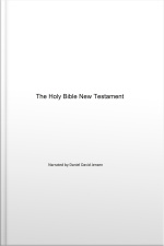 The Holy Bible New Testament
