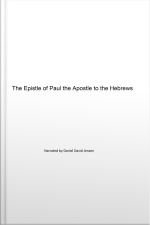 The Epistle Of Paul The Apostle To The Hebrews