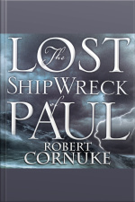 The Lost Shipwreck Of Paul
