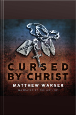Cursed By Christ