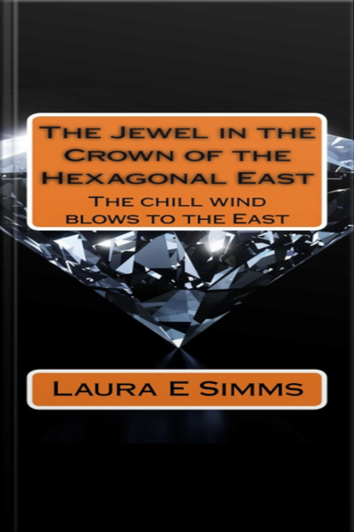 The Jewel In The Crown Of The Hexagonal East