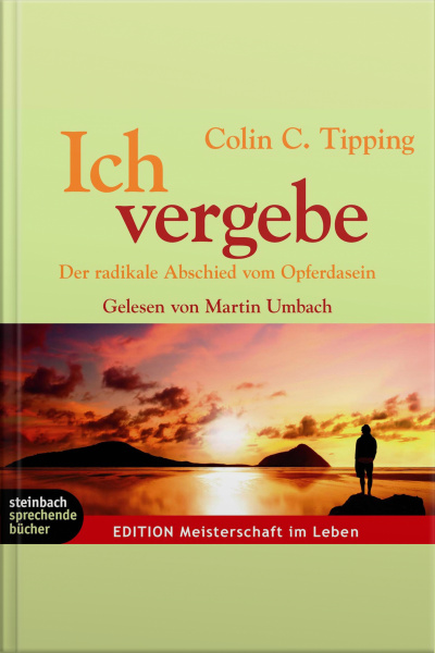 Ich Vergebe (gekürzt)