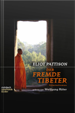 Der Fremde Tibeter (gekürzt)