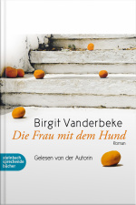 Die Frau Mit Dem Hund (ungekürzt)