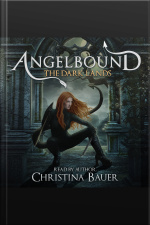 The Dark Lands (angelbound Origins #5)