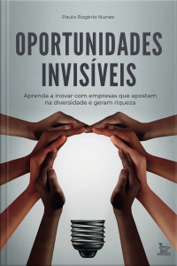 Oportunidades invisíveis