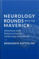 Neurology Rounds With The Maverick