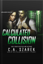 Calculated Collision (crossing Forces Book Three)