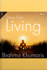 Stress Free Living 2