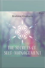 The Secrets Of Self-management