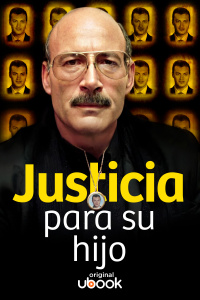 Justicia para su hijo