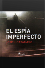 El Espía Imperfecto