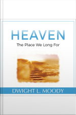 Heaven: The Place We Long For