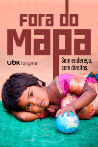 Fora do mapa – Sem endereço, sem direitos