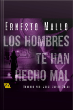 Los hombres te han hecho mal
