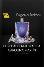 El pecado que mató a Carolina Martín