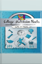 College Admission Hacks