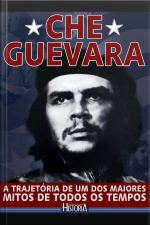 Guia Grandes Líderes Da História (che Guevara) Edição 1