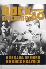Guia Rock Nacional Anos 80 Edição 1