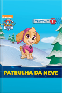 Patrulha Canina Coleção Livro De História Mini Edição 10