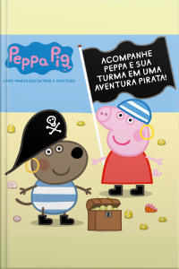 Peppa Pig Livro Vamos Encontrar A Aventura Edição 1
