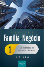 Coleção Família E Negócio Ed. 01
