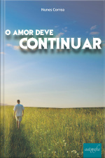 O Amor Deve Continuar