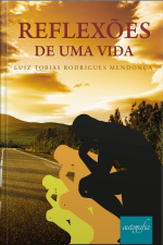 Reflexões De Uma Vida
