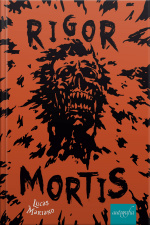 Rigor Mortis
