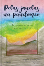 Pelas janelas na pandemia