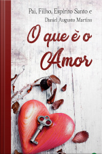 O Que É O Amor