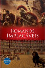 Romanos Implacáveis