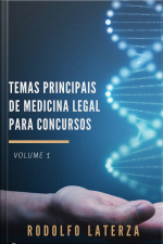 Temas Principais De Medicina Legal Para Concursos (volume 1)