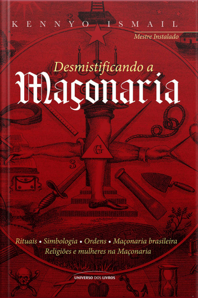 Desmistificando A Maçonaria