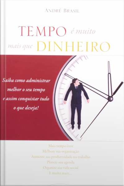 Tempo É Muito Mais Que Dinheiro