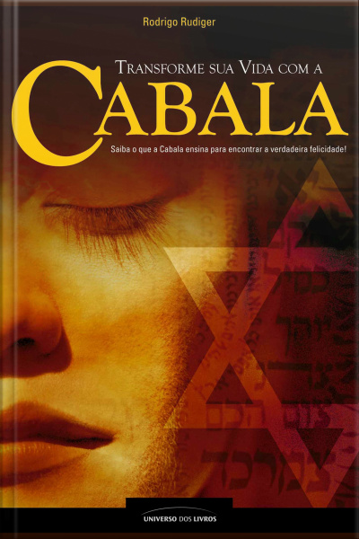 Transforme Sua Vida Com A Cabala