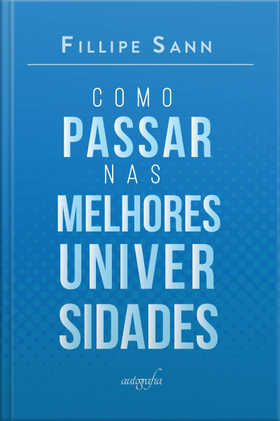 Como Passar Nas Melhores Universidades