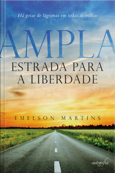 Ampla Estrada Para A Liberdade