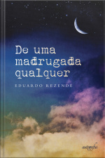 De Uma Madrugada Qualquer