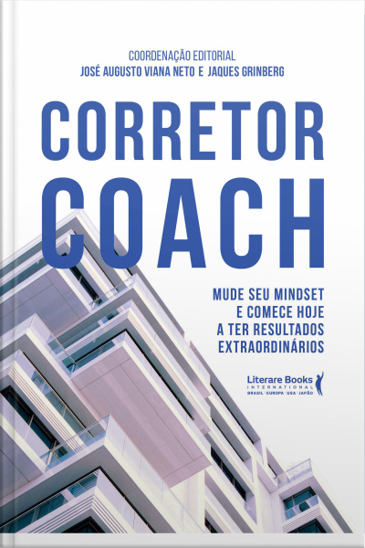 Corretor Coach: Mude Seu Mindset E Comece Hoje A Ter Resultados Extraordinários