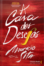 A Casa Dos Desejos
