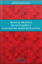 Manual Prático De Licitações E Contratos Administrativos