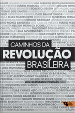 Caminhos Da Revolução Brasileira