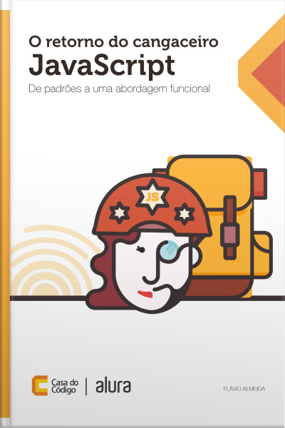 O Retorno Do Cangaceiro Javascript: De Padrões A Uma Abordagem Funcional