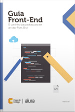Guia Front-end: O Caminho Das Pedras Para Ser Um Dev Front-end