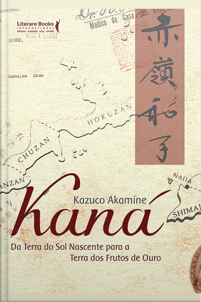 Kaná: Da Terra Do Sol Nascente Para A Terra Dos Frutos De Ouro