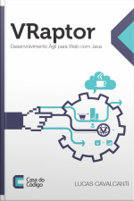 Vraptor: Desenvolvimento Ágil Para Web Com Java