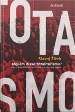 Alguém Disse Totalitarismo?: Cinco Intervenções No (mau)uso De Uma Noção