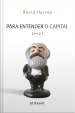 Para Entender O Capital - Livro 1