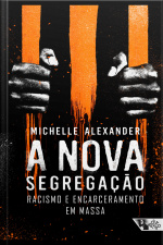 A Nova Segregação